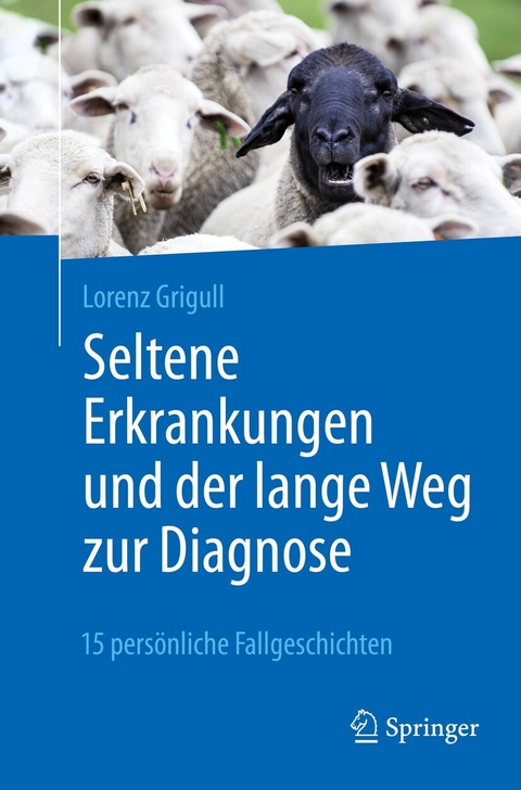 Seltene Erkrankungen und der lange Weg zur Diagnose - Lorenz Grigull