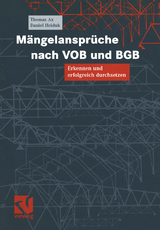 Mängelansprüche nach VOB und BGB - Thomas Ax, Daniel Heiduk