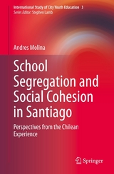 School Segregation and Social Cohesion in Santiago - Andres Molina