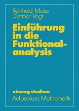 Einführung in die Funktionalanalysis - Reinhold Meise, Dietmar Vogt