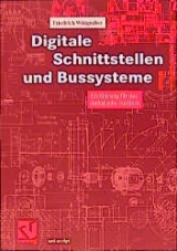 Digitale Schnittstellen und Bussysteme - Friedrich Wittgruber