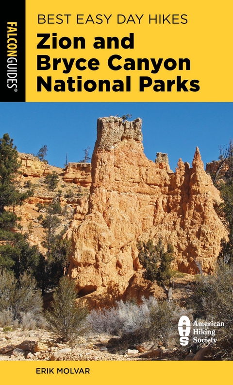 Best Easy Day Hikes Zion and Bryce Canyon National Parks -  Erik Molvar