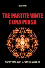 Tre Partite Vinte e Una Persa - Mario Rossi