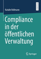 Compliance in der öffentlichen Verwaltung - Katalin Vollmann