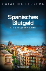 Spanisches Blutgeld -  Catalina Ferrera