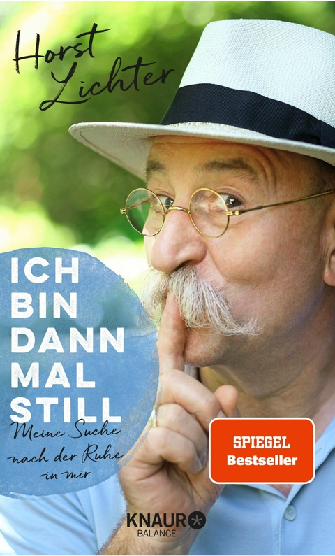 Ich bin dann mal still -  Horst Lichter