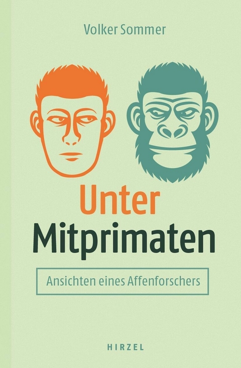 Unter Mitprimaten -  Volker Sommer