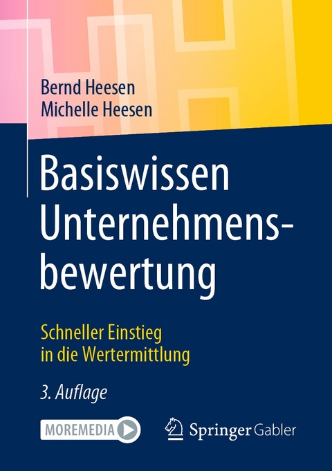 Basiswissen Unternehmensbewertung - Bernd Heesen, Michelle Heesen