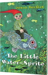 Der kleine Wassermann: The Little Water-Sprite - Otfried Preußler