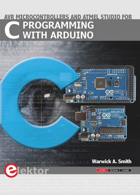 C Programming with  Arduino - Warwick A. Smith