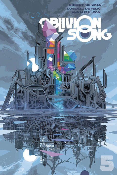 Oblivion Song 5 - Robert Kirkman