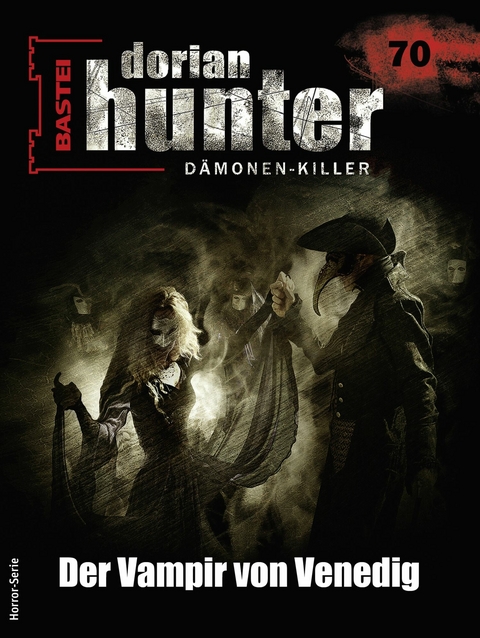 Dorian Hunter 70 - Horror-Serie - Gay D. Carson