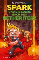 SparkofPhoenix: Spark und die Suche nach dem Netheriterz -  SparkofPhoenix