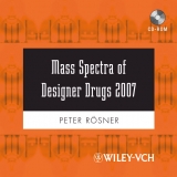 Mass Spectra of Designer Drugs 2007 - Rösner, Peter