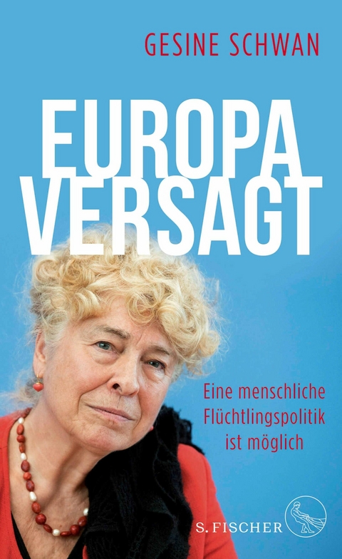 Europa versagt -  Gesine Schwan