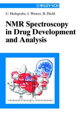 NMR Spectroscopy in Drug Development and Analysis - Ulrike Holzgrabe, Iwona Wawer, Bernd Diehl