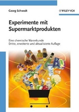 Experimente mit Supermarktprodukten - Schwedt, Georg