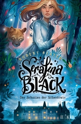 Serafina Black - Der Schatten der Silberlöwin -  Robert Beatty