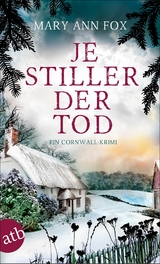 Je stiller der Tod - Mary Ann Fox