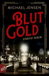 Blutgold -  Michael Jensen