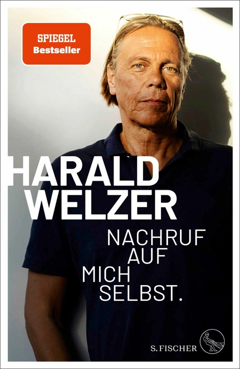 Nachruf auf mich selbst. -  Harald Welzer