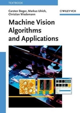 Machine Vision Algorithms and Applications - Carsten Steger, Markus Ulrich, Christian Wiedemann