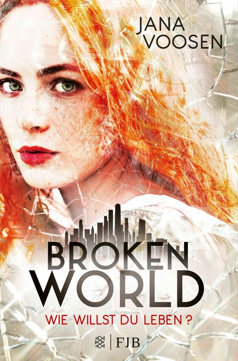 Broken World -  Jana Voosen