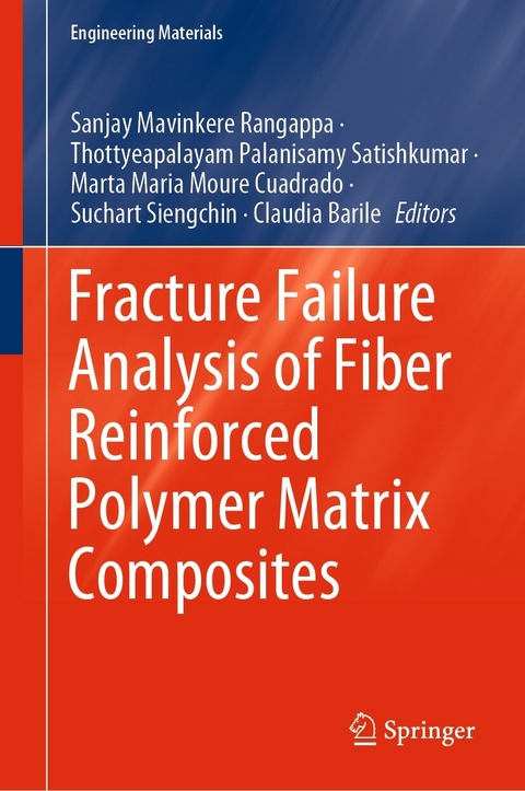 Fracture Failure Analysis of Fiber Reinforced Polymer Matrix Composites - 