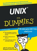 UNIX für Dummies - John R. Levine, Margaret Levine Young