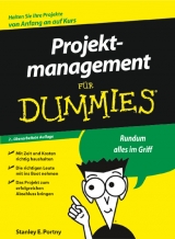 Projektmanagement für Dummies - Stanley E. Portny