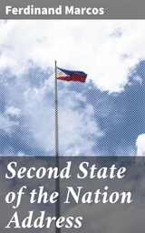 Second State of the Nation Address - Ferdinand Marcos