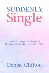 Suddenly Single - Denise Chilton