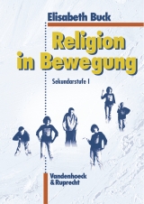 Religion in Bewegung - Elisabeth Buck