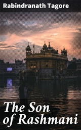 The Son of Rashmani - Rabindranath Tagore