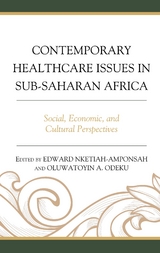 Contemporary Healthcare Issues in Sub-Saharan Africa - 