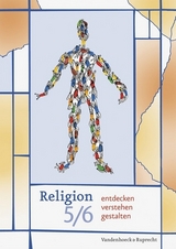 Religion entdecken – verstehen – gestalten 5/6 - Baden-Schirmer, Sigrid; Kirstein, Ursula; Köhler, Maren; Rump, Birgit; Koretzki, Gerd-Rüdiger; Tammeus, Rudolf