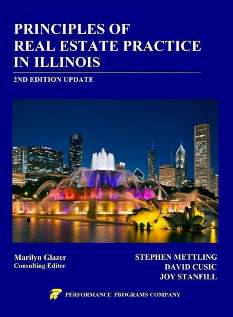 Principles of Real Estate Practice in Illinois - Stephen Mettling, David Cusic, Joy Stanfill