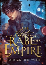 Der letzte Rabe des Empire -  Patrick Hertweck