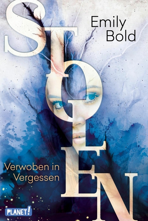 Stolen 3: Verwoben in Vergessen -  Emily Bold