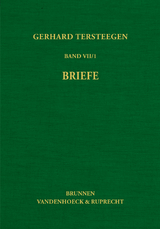 Gerhard Tersteegen: Briefe - Tersteegen, Gerhard; Benrath, Gustav Adolf