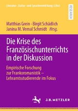 Die Krise des Französischunterrichts in der Diskussion - 