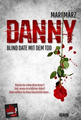 DANNY - Mari März