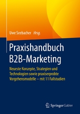 Praxishandbuch B2B-Marketing - 