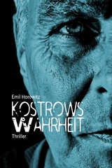 Kostrows Wahrheit - Emil Horowitz