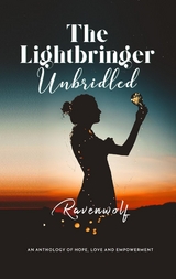 The Lightbringer Unbridled -  Ravenwolf