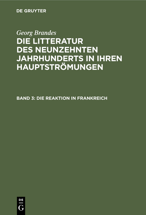 Die Reaktion in Frankreich - Georg Brandes