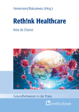 Rethink Healthcare - 