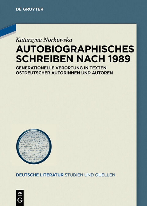 Autobiographisches Schreiben nach 1989 -  Katarzyna Norkowska