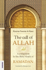 The call of ALLAH - Rosina-Fawzia Al-Rawi