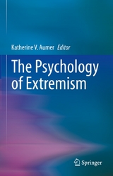 The Psychology of Extremism - 